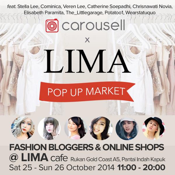 Carousell's tweet photo. @InfoJadwalEvent Carousell x LIMA PopUpMarket @PIK Okt 25-26! Fashion bloggers,online shops,photobooth!FREE ENTRANCE! http://t.co/K7KWHkstGi