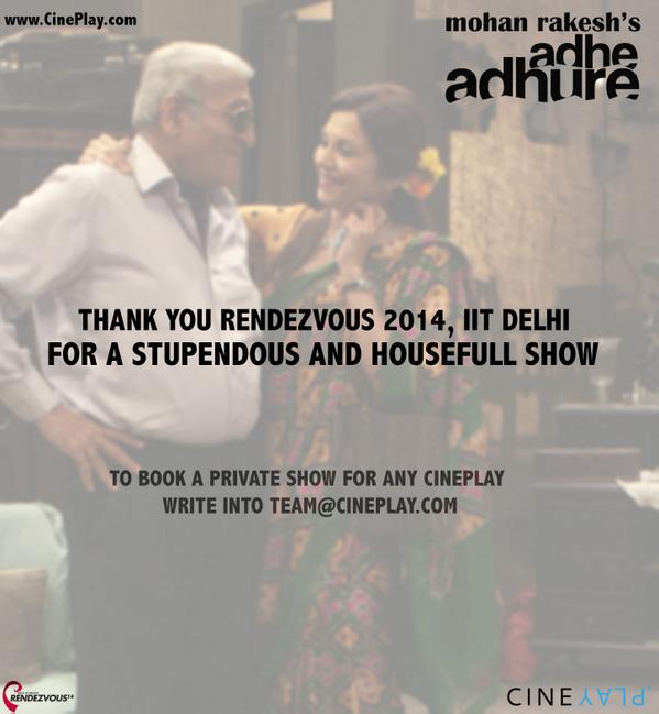LetsCinePlay's tweet image. Thank you @IITDRendezvous @iitdelhi for hosting a fabulous #CinePlay screening of Mohan Rakesh&apos;s #AadheAdhure
