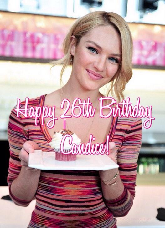 Happy Birthday Candice Candice Swanepoel( ) 