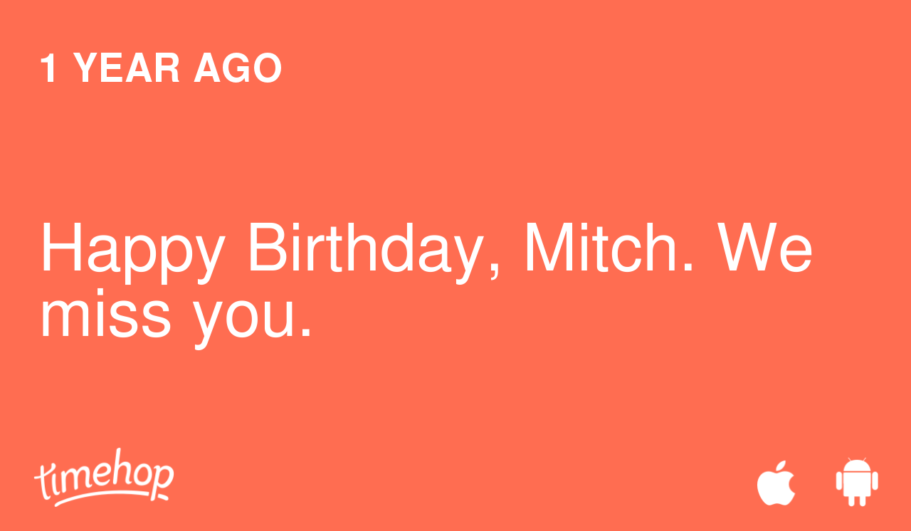 RIP Mitch Lucker. Happy birthday   