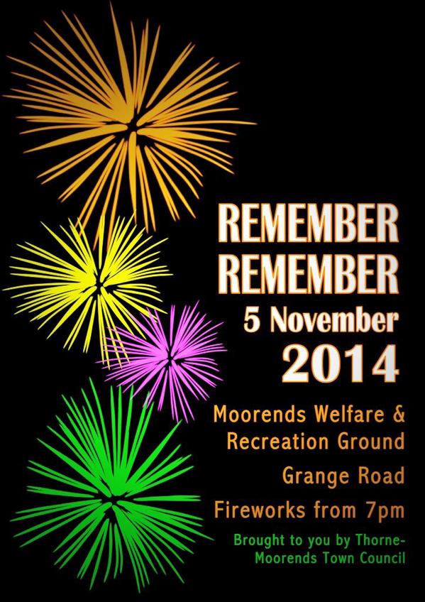 Remember Remember  5 November 2014 #Fireworks display #Moorends Welfare Ground from 7pm #StaySafe #doncasterisgreat