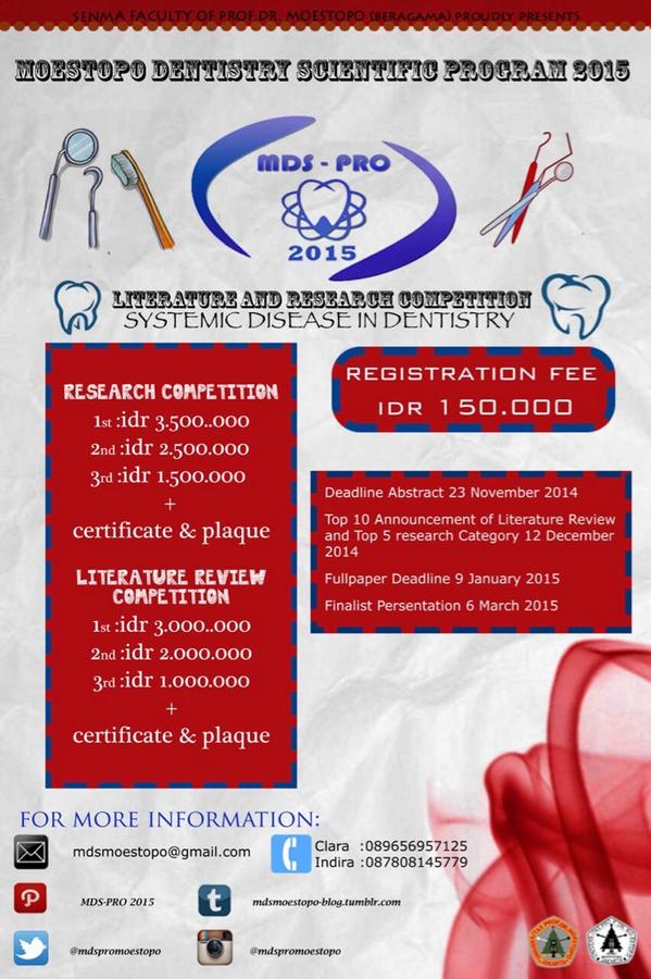 <a href="/bpmsenmafkg/">bpmsenma_fkgMoestopo</a> MDS-PRO 2015 Literature &amp; Research Competition. Theme “Systemic Disease in Dentistry”. Let’s join us!