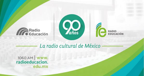 RadioEducacion's tweet photo. Este 2014 Radio Educación celebra 90 años de su fundación. Únete al festejo. Próximamente más información. #90añosRE http://t.co/bhNxfLfSNM