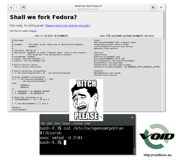 VoidLinux's tweet image. Oh, it&apos;s about the length of init scripts now? #debian #fedora #voidlinux forkfedora.org