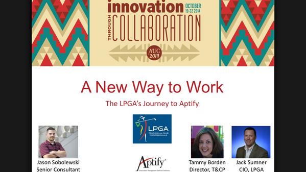 LPGA_CIO's tweet photo. Looking forward to presenting LPGA's Journey to @Aptify with @BordenmomTammy & Jason Sobolewski Tues at 4pm #AUC2014 http://t.co/glLuIO1DU5