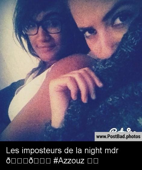 Post_Bad_Photos's tweet image. Les imposteurs de la night mdr 👌😂 #Azzouz ❤️ bit.ly/1rZ1gNW
