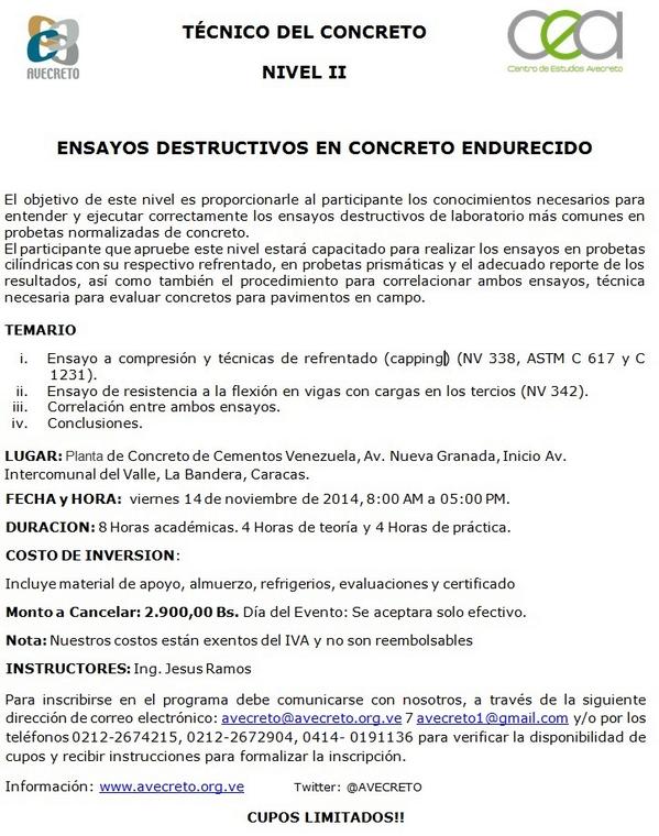 AVECRETO's tweet image. @ AVECRETO  invita al Curso TÉCNICO DEL CONCRETO
NIVEL II Viernes 14 de Noviembre 2014 se adjunta mayor información.