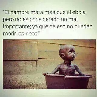 TaniaMG00's tweet photo. #VerdadesIncómodas, #ElHambre, #Ebola, #ElPoder y #ElQuerer http://t.co/X40XDYQfwU