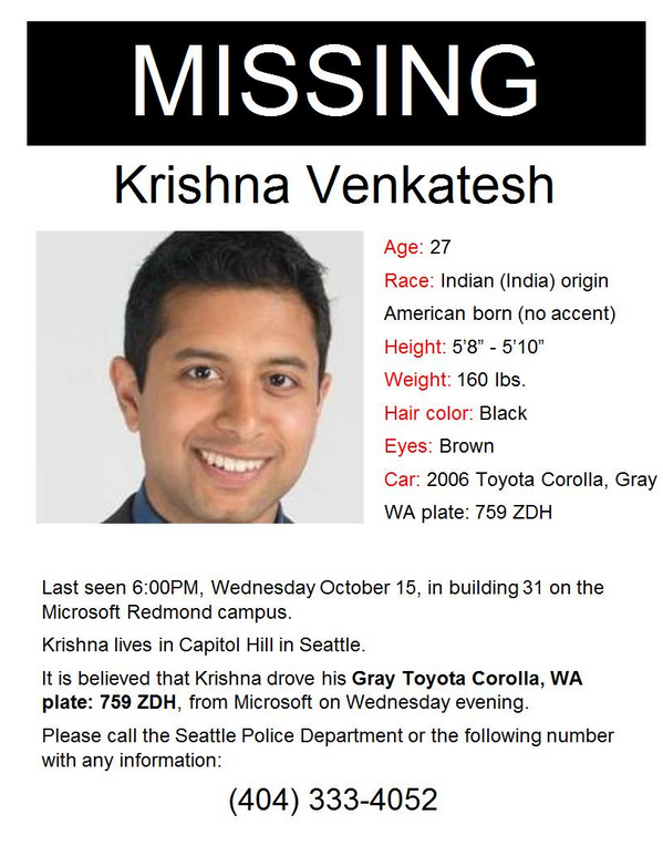 vinnypasceri's tweet photo. MSFT employee went missing on Wed night. Please help us in the search for our friend. #FindKrishna #missingpersons http://t.co/cg60hOTk4z