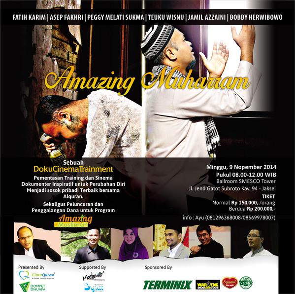 9NOV: AMAZING MUHARRAM at Smesco Jaksel <a href="/CintaQuranID/">#CintaQuranOfficial</a> <a href="/Dompet_Dhuafa/">adamahna mitra karya</a> with <a href="/JamilAzzaini/">Jamil</a> @bobbyherwibowo and more...