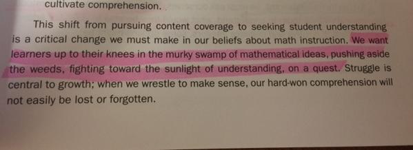 JenniferDavis_2's tweet image. Wow! I love this quote from Minds on Mathematics @wendywardhoffer . #questforunderstanding #embracethestruggle