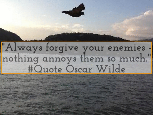 ngospot's tweet photo. "Always  forgive your enemies - nothing  annoys them so much." #Quote Oscar Wilde http://t.co/rxHhe80peo
