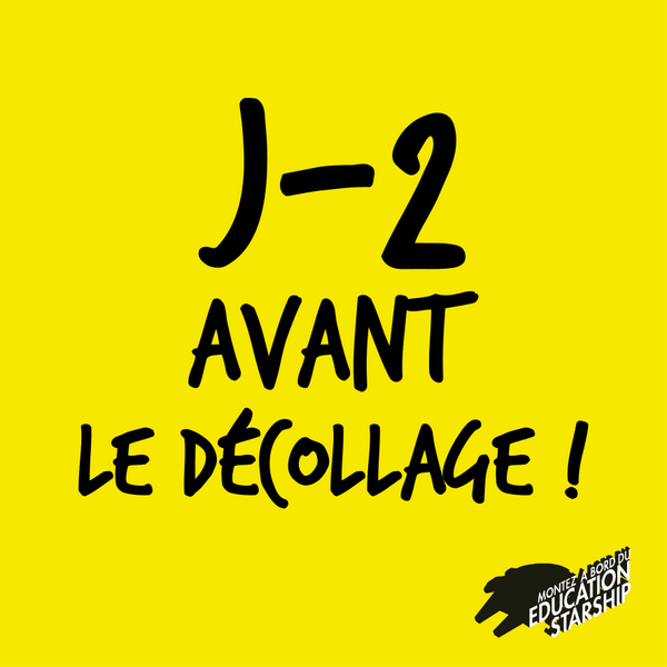 Derniers jours avant la clotûre des inscriptions sur EducationStarship.com
Participez à l'#InnovationPédagogique