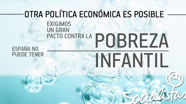 PSOE's tweet photo. Necesitamos un gran pacto contra la pobreza infantil con medidas como el rescate a parados con hijos a cargo #PGE2015 http://t.co/BZdtM3zmkA
