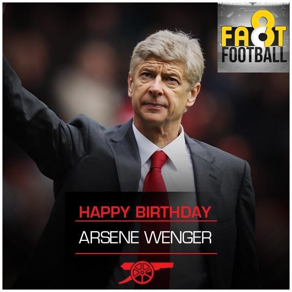 Heres wishing a Happy Birthday to one of the greatest manager the football world has ever seen, Arsene Wenger. 