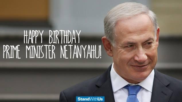Happy birthday " Happy 65th Birthday to the Prime Minister of Israel, Benjamin 