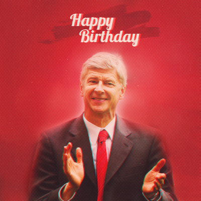 Selamat Ulang tahun / Happy Birthday Arsene Wenger :)  