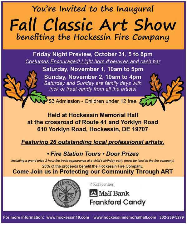 We are happy to announce the Inaugural Hockessin Fire Company Fall Classic Art Show in Hockessin Memorial Hall!