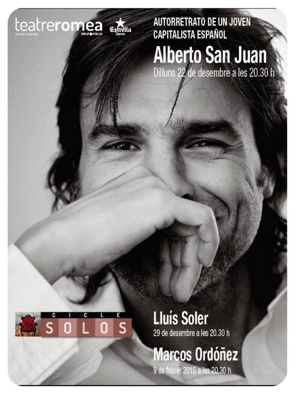 Teatre_Romea's tweet photo. El 22/12 tindrem a #AlbertoSanJuan al #CicleSolos! Us ho perdreu? Entrades a http://t.co/9qSbIFsFkp http://t.co/NdrsapRPUy