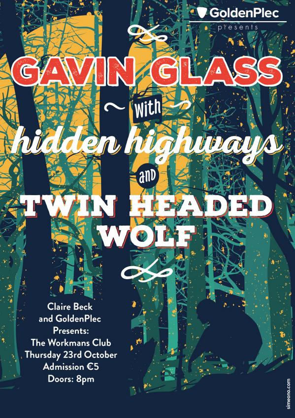 This Thursday! @WorkmansDublin @GoldenPlec @GavinGlassMusic @TwinHeadedWolf