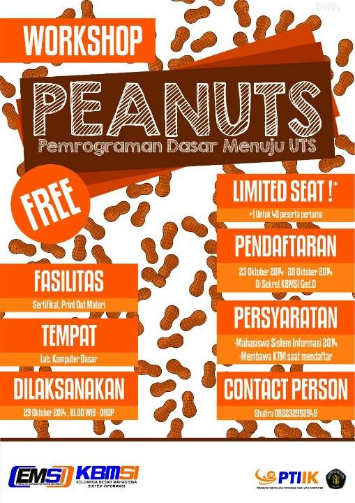 emsi_ub's tweet photo. WORKSHOP PEANUTS special for @SIUB14! Yuk daftar yuk teman2, lumayan lho dpt ilmu bagi yg belum ngerti progdas :3 http://t.co/uasUiWYE64