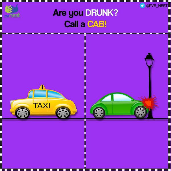 PVR_NEST's tweet photo. When in doubt, call a designated driver. #weekend #ResponsibleRoadBehaviour #RRB http://t.co/qRWMrVWfDi