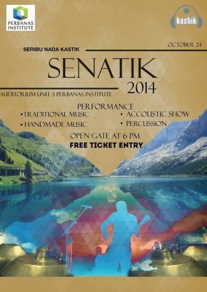 SENATIK - seribu nada kastik, 24 october 2014. At auditorium perbanas, open gate ; 6pm. Dateng yes :))