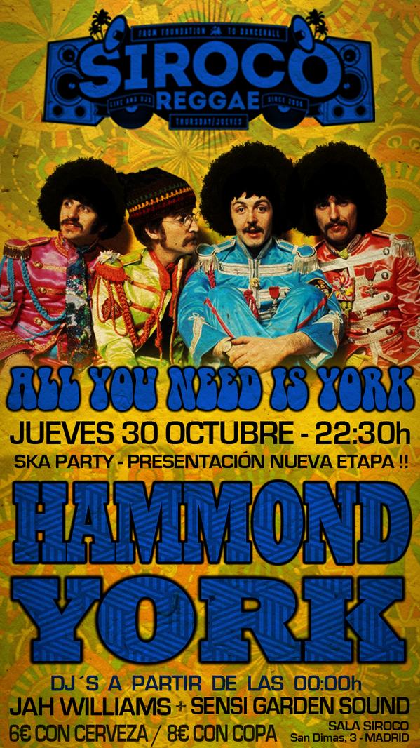 hammondyorkband's tweet photo. Recordad! 2 ENTRADAS GRATIS entre los RT y shares en FB para el 30 en @SirocoSala @SirocoReggae  #allyouneedisyork http://t.co/NTWx9cTFVe