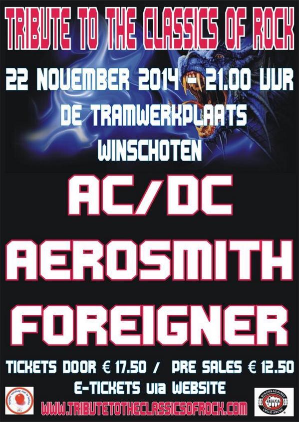 Zaterdag 22-11-14 "Tribute To The Classics of Rock" Met o.a. AC/DC UK &amp; Aerosmith kaarten via tributetotheclassicsofrock.com