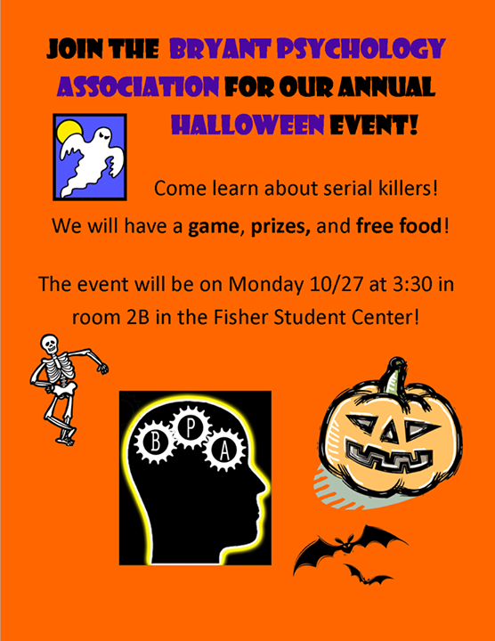 Join us Monday 10/27 at 3:30 in room 2B! It's our Halloween party and were going to talk about serial killers!