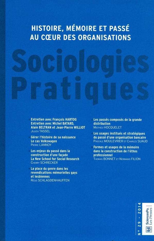 SocioPrat's tweet photo. @SocioPrat 29 vient de sortir #histoire #memoire au coeur des #organisations @EditionsScpo #sociologie @apse_asso http://t.co/dAPiD8HaLt