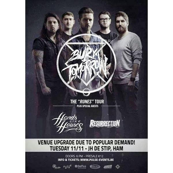 RESURRECTIONbe's tweet photo. We're supporting @burytomorrow and @handslikehouses in Ham (BE) November 11th. Get your tickets now! http://t.co/8h2mrZ3klu