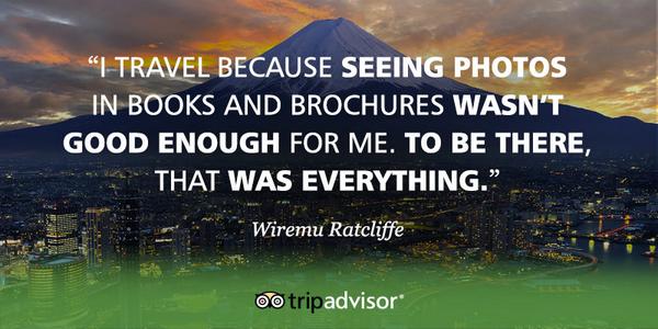 Tripadvisor's tweet photo. #WhyWeTravel by Wiremu Ratcliffe. Thanks for the amazing quotes, travelers... http://t.co/GANla5LI0U