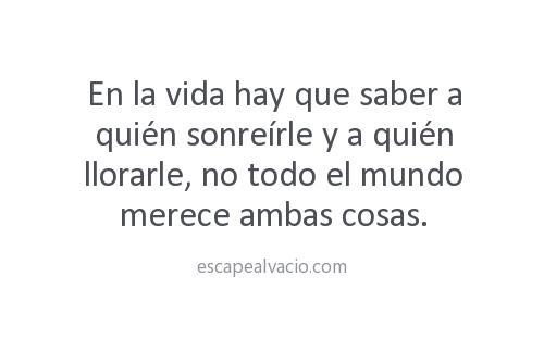 nakamartinez's tweet photo. En la vida hay que saber a quien #Llorarle y a quien #Sonreírle, porque no todas las personas se merecen ambas cosas http://t.co/ZYblvXssop