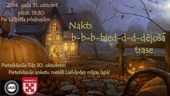 Nu tā! Meklē vēl 3 draugus un piedalies ''Nakts b-b-b-bied-d-dējošā trasē''! Vairāk info: lielvarde.lv//page/528&news…