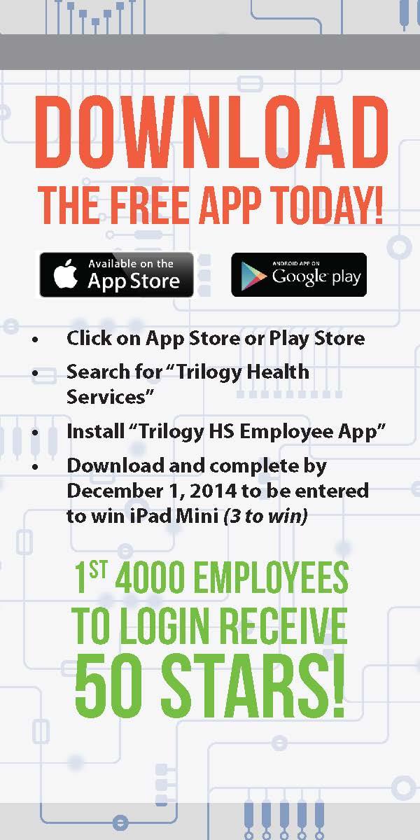 rbufford's tweet photo. The 1st 4,000 @TrilogyLiving employees to download our new Employee APP receive 50 STARS! #downloadapptoday! http://t.co/9ddKugb7Tr