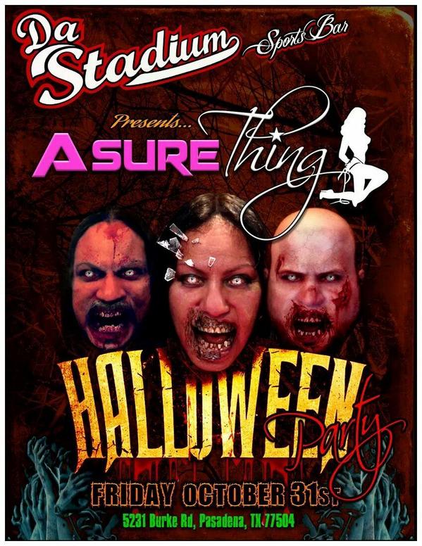 ASTbandrox's tweet photo. Plans for Halloween night? Come out for a wicked good time at Da Stadium with A Sure Thing. http://t.co/cVrf63Cm4g