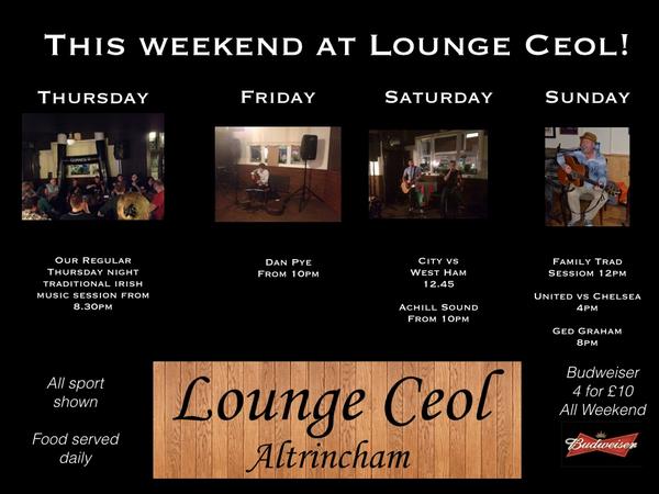 LoungeCeol's tweet photo. Another brilliant line up for you all this weekend!!! #local#irishbar #music #sport http://t.co/IqGNfW7F7n