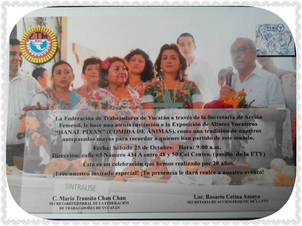CtmFTYucatan's tweet photo. ¡INVITACIÓN! "HANAL PIXAN" CETEMISTA /sábado 25 de oct./ 9:00 horas/ en la FTY @charitocetina @dacm73 @MartinvazqCTM http://t.co/eKVv8grLO7