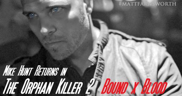MsMelMcCurdie's tweet photo. @Mattfarnsworth returns as #MikeHunt in @Theorphankiller 2 #BoundxBlood #slaying2015 #TOK2 http://t.co/g4mgfgx3Y4 http://t.co/YfW6GOEMKc