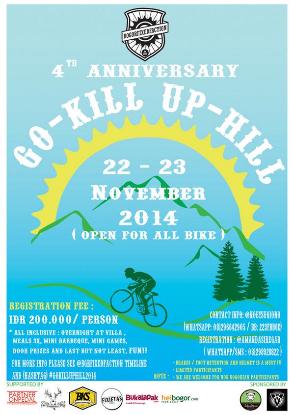 Jangan Dilewatkan nih! >> 22-23 Nov 2014 #GOKILLUPHILL2014 #BFF4nniversary <a href="/BGRFixedFaction/">Bogor Fixed Faction</a>
