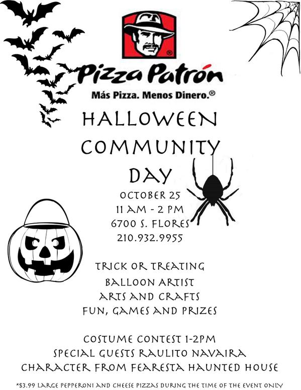 PizzaPatron_SA's tweet photo. Come out to our Halloween Community Day tomorrow from 11 am - 2 pm. We will be giving away 2 tickets to #FEARESTA http://t.co/WXDAY5Ufqn
