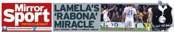 TottenhamArb's tweet photo. صحيفة الـ Mirror |

” رابونا #لاميلا المُعجزة ! “

@Coco_Lamela 

#توتنهام #THFC http://t.co/6XusBdaaxy