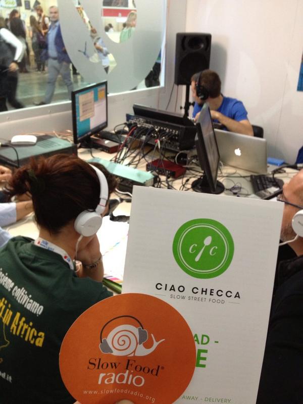 #SaloneDelGusto #TerraMadre2014 #CiaoChecca #live su #SlowFood #Radio stay tuned