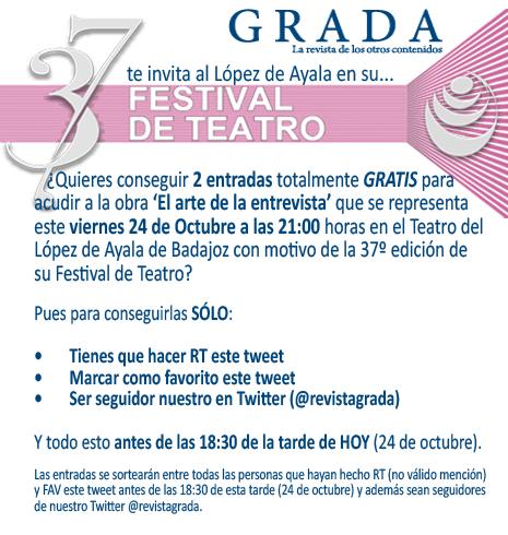 revistagrada's tweet photo. ¿Quieres ganar 2 entradas para la obra que se celebra esta noche en el @lopezdeayala? Concursa con #alteatroconGrada http://t.co/8jfN5WQsuJ