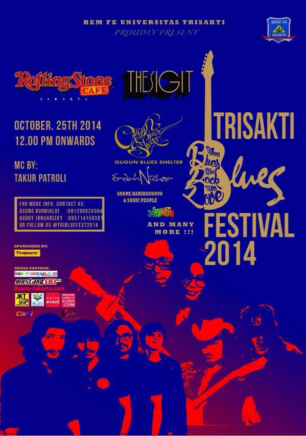 BEM-FE Trisakti. Trisakti Blues Festival 2014 "When Blues Meet Rock With Love".Tomorrow,so don't missed,come on!!!