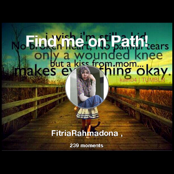FRmadona's tweet photo. I've shared 239 memories with my friends on #Path - see them now at http://t.co/i2BIKF2NEE! #thepersonalnetwork http://t.co/VjGHE7vtE1