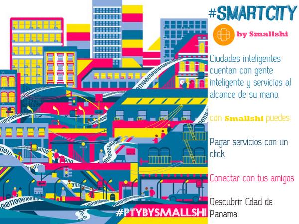 PTYbySmallshi's tweet photo. Las #SmartCities cuentan con gente inteligente y servicios al alcance de su mano #PtyBySmallshi http://t.co/GnmIdHa7m6