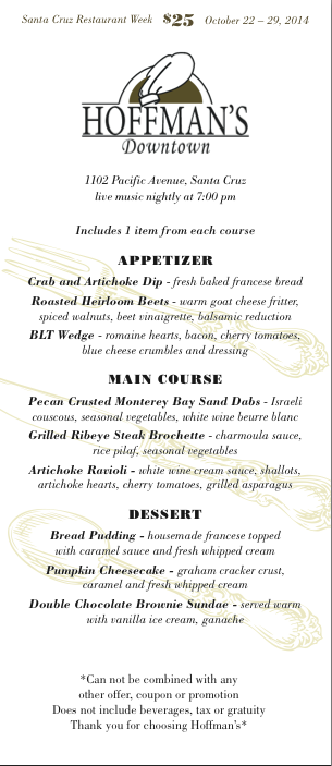santacruzdining's tweet photo. #SCRW14 Restaurant Showcase: #HoffmansDowntown
More Information - http://t.co/DtE4ZqW9tC http://t.co/J7sXPBOXmP
