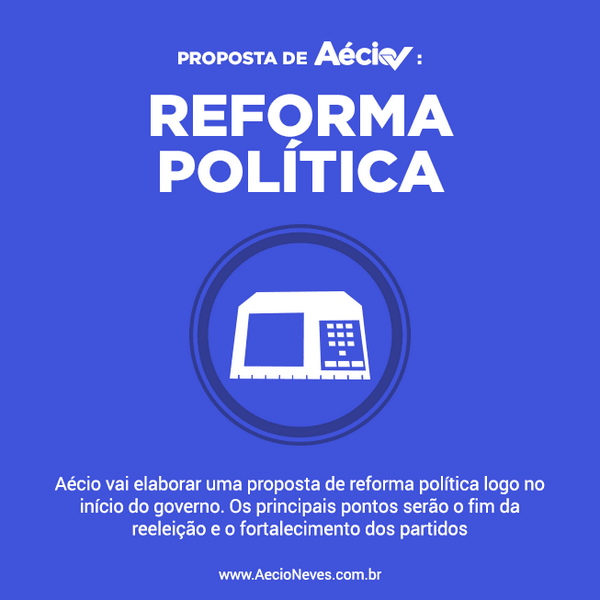 MaisAecio's tweet photo. Veja as propostas de @AecioNeves para a REFORMA POLÍTICA: http://t.co/9B0Uyzo0um #ÉAecio45Confirma http://t.co/RWF9UobNjV